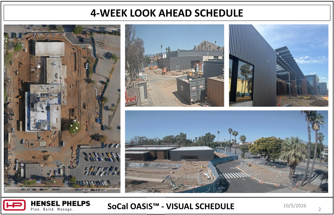 Slide 2 of the Hensel Phelps visual schedule (October 5, 2026) highlights SoCal OASIS™ site progress. It pairs an overhead aerial view of the site footprint with three photos: storage containers staged along an access road near background hills, dark corrugated metal building siding adjacent to a solar canopy, and an elevated wide view showing paved roadways, crosswalk markings, and perimeter fencing near palm trees.
