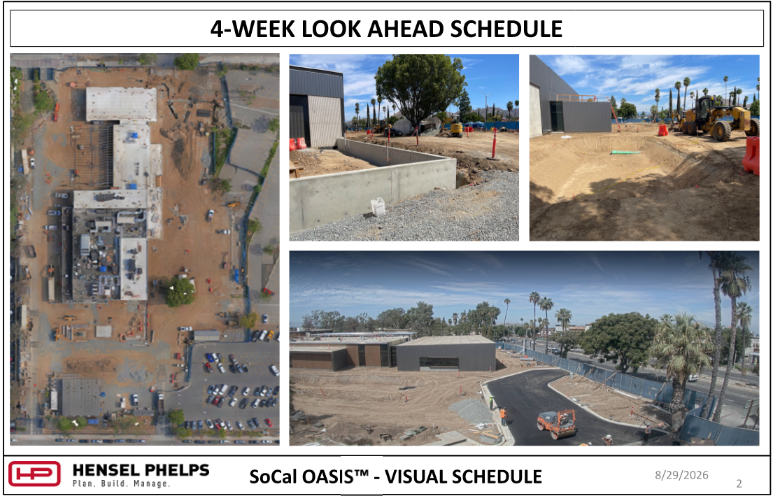 Construction status slide titled "4-Week Look Ahead Schedule" for SoCal OASIS by Hensel Phelps, featuring an aerial top-down view of the site and three ground-level progress photos showing concrete walls, earthwork excavation, and freshly paved asphalt.