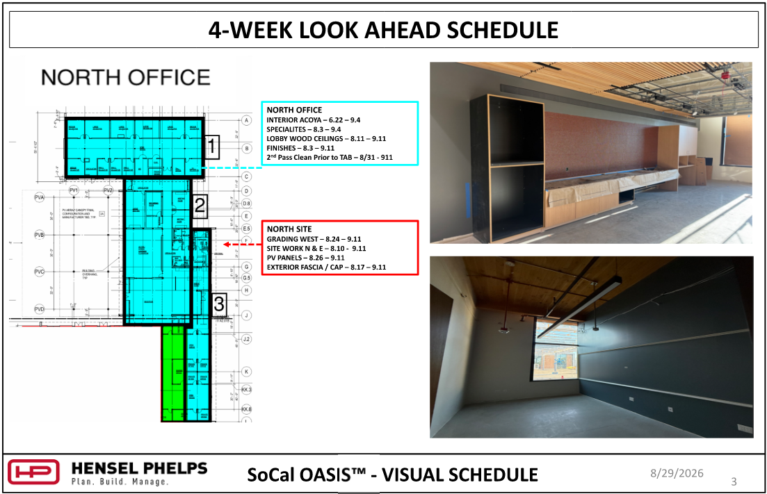 4-Week Look Ahead Schedule" slide for North Office at SoCal OASIS by Hensel Phelps, displaying a floor plan layout with schedule callout boxes alongside interior progress photos showing millwork, wood ceilings, and dark accent walls.