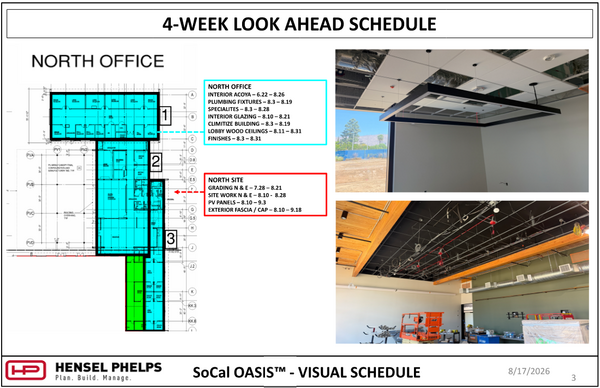 Slide 3 of the Hensel Phelps visual schedule (August 17, 2026) outlines "North Office" and "North Site" tasks through mid-September including finishes, lobby ceilings, site work, and PV panels. The highlighted floor plan is paired with two photos: an office with a suspended rectangular light fixture, and an open lobby showing exposed ceiling gridwork, wood accents, and construction equipment.