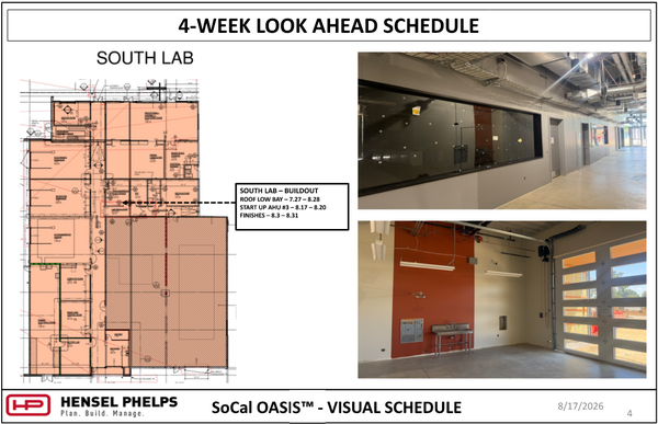 Slide 4 of the Hensel Phelps visual schedule (August 17, 2026) outlines upcoming "South Lab" tasks through late August including roof low bay work, AHU #3 startup, and interior finishes. The highlighted floor plan is paired with two photos: an upper image showing a long hallway with glass observation windows and overhead tray wiring, and a lower image showing a bay area with a terracotta-red wall section, stainless steel utility sink, and large glass sectional door.